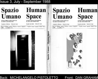 Issue 3, July - September 1988 Front:  DAN GRAHAM Back:  MICHELANGELO PISTOLETTO